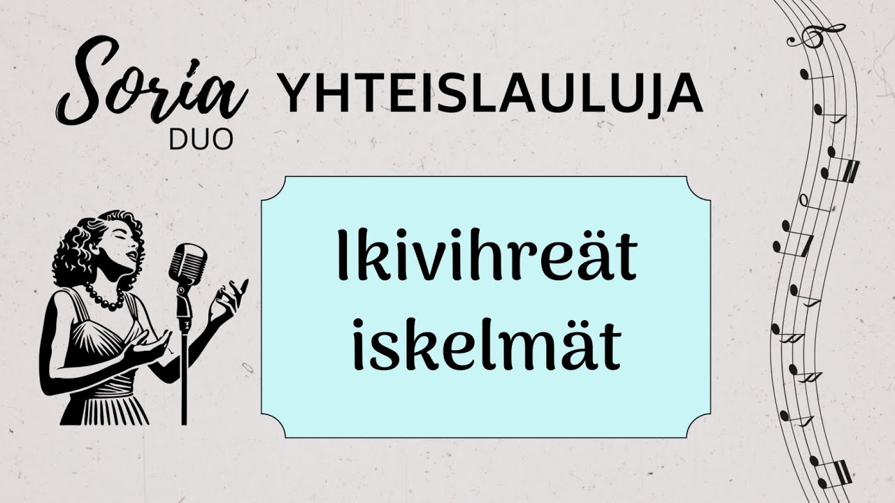 Yhteislauluja: Ikivihreät iskelmät
